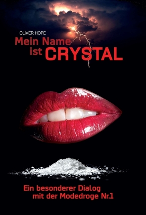 Mein Name ist Crystal von Hope,  Oliver