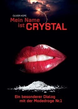 Mein Name ist Crystal von Hope,  Oliver