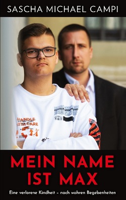 Mein Name ist Max von Campi,  Sascha Michael