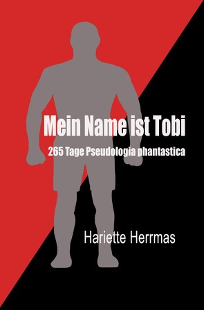 Mein Name ist Tobi von Herrmas,  Hariette