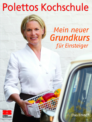 Mein neuer Grundkurs für Einsteiger von Poletto,  Cornelia