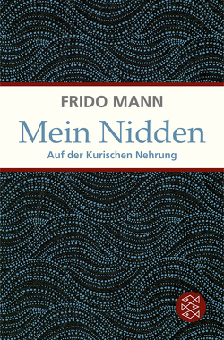 Mein Nidden von Mann,  Frido