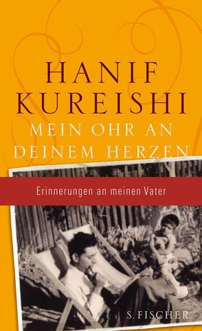 Mein Ohr an deinem Herzen von Ahrens,  Henning, Kureishi,  Hanif