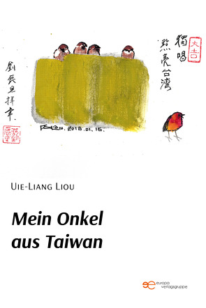 MEIN ONKEL AUS TAIWAN von Liou,  Uie-Liang