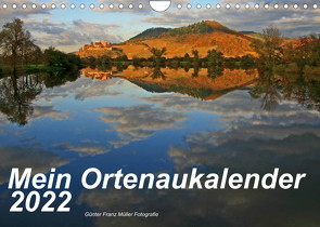 Mein Ortenaukalender 2022 (Wandkalender 2022 DIN A4 quer) von N.,  N.