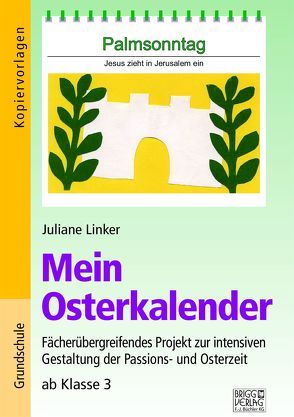 Mein Osterkalender von Linker,  Juliane