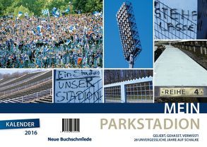 Mein Parkstadion Kalender 2016 von Barta,  Stefan