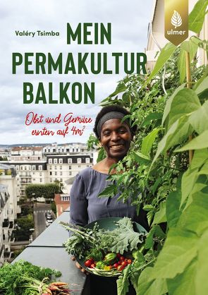 Mein Permakultur-Balkon von Tsimba,  Valéry