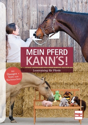 Mein Pferd kann’s! von Gabor,  Vivian