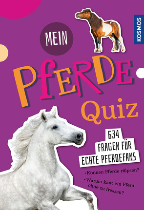 Mein Pferdequiz von Henke,  Carola, Olbricht,  Gea