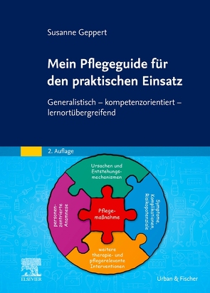 Mein Pflegeguide für den praktischen Einsatz von Geppert,  Susanne