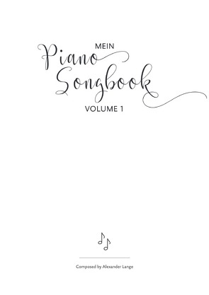 Mein Piano Songbook / Mein Piano Songbook Volume 1 von Lange,  Alexander