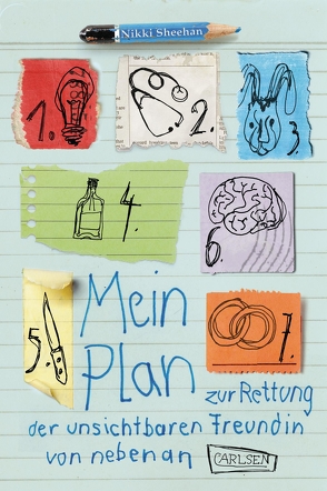 Mein Plan zur Rettung der unsichtbaren Freundin von nebenan von Lecker,  Ann, Sheehan,  Nikki