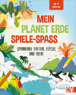 Mein Planet Erde-Spiele-Spaß von Currell-Williams,  Imogen
