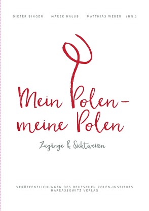 Mein Polen, meine Polen von Bingen,  Dieter, Halub,  Marek, Weber,  Matthias