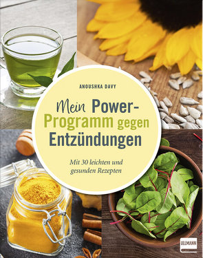 Mein Power-Programm gegen Entzündungen von Davy,  Anoushka