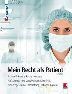 Mein Recht als Patient von Kind,  Martin