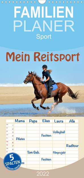 Familienplaner Mein Reitsport Kalender (Wandkalender 2022 , 21 cm x 45 cm, hoch) von van Wyk - www.germanpix.net,  Anke