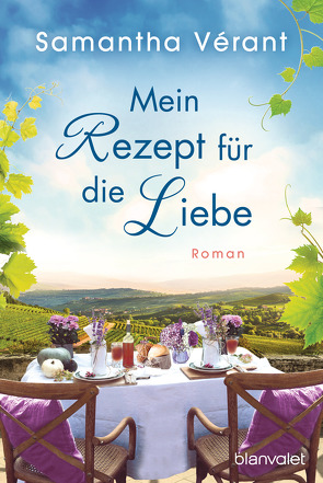 Mein Rezept für die Liebe von Althans,  Antje, Vérant,  Samantha