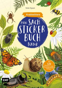 Mein Sach-Stickerbuch Natur – Krabbeltiere von Dyson,  Nikki