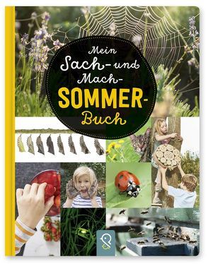 Mein Sach- und Mach-Sommer-Buch von Kastenhuber,  Hannah