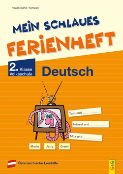 Mein schlaues Ferienheft Deutsch – 2. Klasse Volksschule von Nowak-Bartel,  Irma, Schwarz,  Elfriede