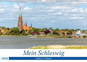 Mein Schleswig (Wandkalender 2018 DIN A3 quer) von Volkmar,  Andreas