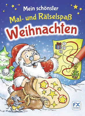 Mein schönster Mal- und Rätselspaß Weihnachten