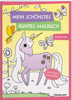 Mein schönstes buntes Malbuch. Einhörner von Eisendle,  Carmen