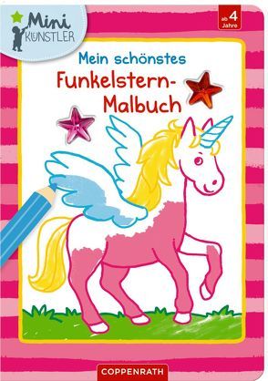 Mein schönstes Funkelstern-Malbuch (Einhorn) von Bieber,  Hartmut