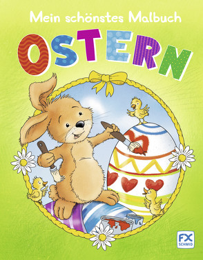 Mein schönstes Malbuch Ostern