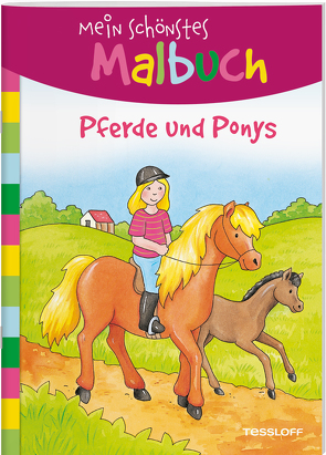 Mein schönstes Malbuch. Pferde und Ponys. Malen für Kinder ab 5 Jahren von Beurenmeister,  Corina