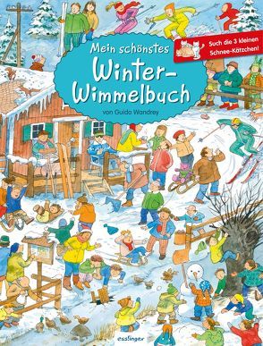 Mein schönstes Winter-Wimmelbuch von Wandrey,  Guido