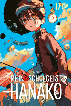 Mein Schulgeist Hanako 17 von AidaIro, Tabuchi,  Etsuko, Weitschies,  Florian