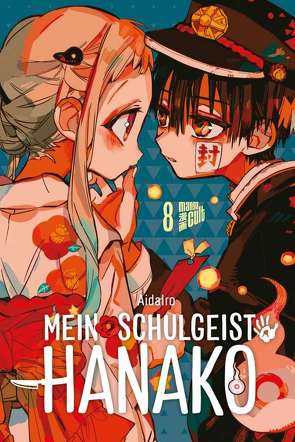 Mein Schulgeist Hanako 8 von AidaIro, Tabuchi,  Etsuko, Weitschies,  Florian