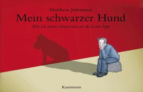 Mein schwarzer Hund von Johnstone,  Matthew, Lindquist,  Thomas