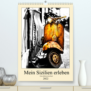 Mein Sizilien erleben (Premium, hochwertiger DIN A2 Wandkalender 2022, Kunstdruck in Hochglanz) von Steinerund Matthias Konrad,  Carmen