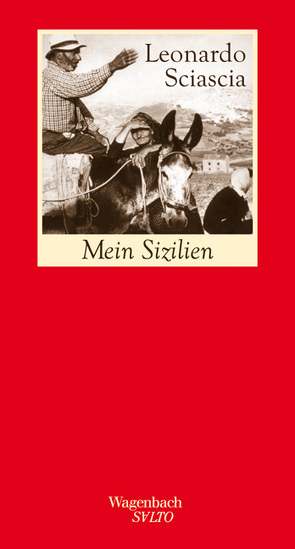 Mein Sizilien von Kempter,  Martina, Sciascia,  Leonardo, Vagt,  Sigrid