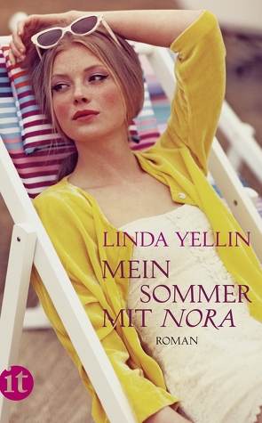 Mein Sommer mit Nora von Rawlinson,  Regina, Yellin,  Linda