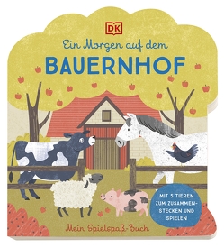 Mein Spielspaß-Buch. Ein Morgen auf dem Bauernhof von Bruns,  Elena