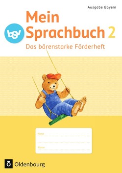 Mein Sprachbuch – Ausgabe Bayern – 2. Jahrgangsstufe von Klug,  Andrea, Pristl,  Theresia, Schmidt-Büttner,  Johanna, Tonte,  Andrea, von Kuester,  Ursula, Walch,  Michaela