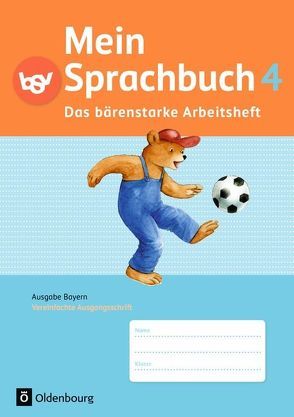 Mein Sprachbuch – Ausgabe Bayern – 4. Jahrgangsstufe von Duscher,  Sandra, Hahn,  Gabi, Haneder,  Margit, Syemushyn,  Sonja, Winkelmeyr,  Kornelia