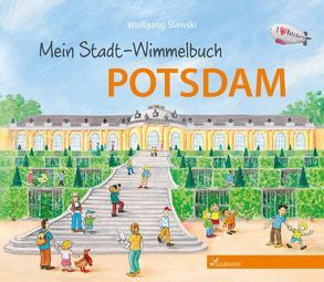 Mein Stadt-Wimmelbuch Potsdam von Slawski,  Wolfgang