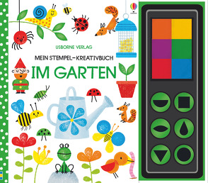 Mein Stempel-Kreativbuch: Im Garten von Watt,  Fiona, Whatmore,  Candice