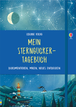 Mein Sterngucker-Tagebuch von Patchett,  Fiona, Todd-Stanton,  Joe