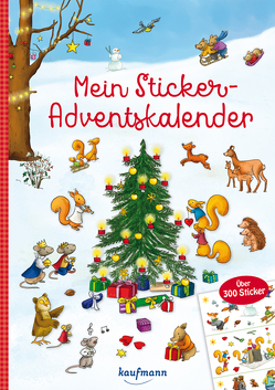 Mein Sticker-Adventskalender von Kamlah,  Klara, Stickel,  Stephanie