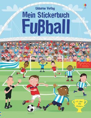 Mein Stickerbuch: Fußball von Nicholls,  Paul