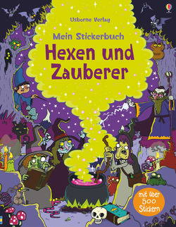 Mein Stickerbuch: Hexen und Zauberer von Burnett,  Seb, Robson,  Kirsteen