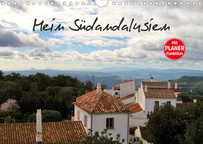 Mein Südandalusien (Wandkalender 2020 DIN A4 quer) von Ganz,  Andrea