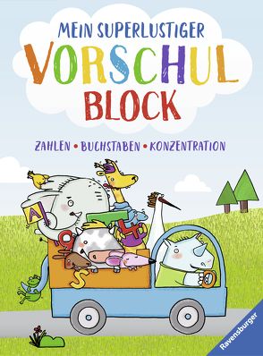 Mein superlustiger Vorschul-Block von Kessner,  Lydia, Lohr,  Anja, Lohr,  Stefan, Pätz,  Christine, Zimmermann,  Britta